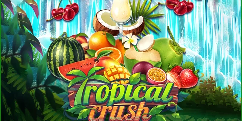 รีวิวเกมสล็อต Tropical Crush